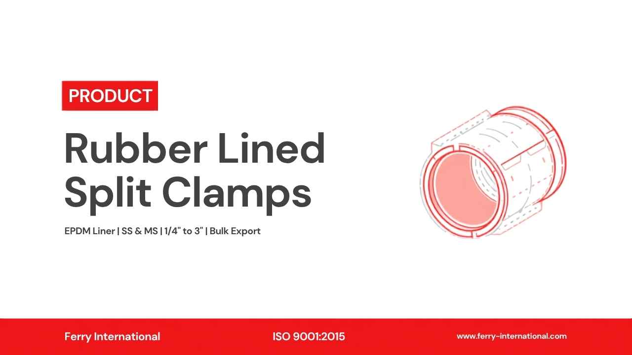Rubber Lined Split Clamp Manufacturer | HVAC Pipe Clamps — Ferry International